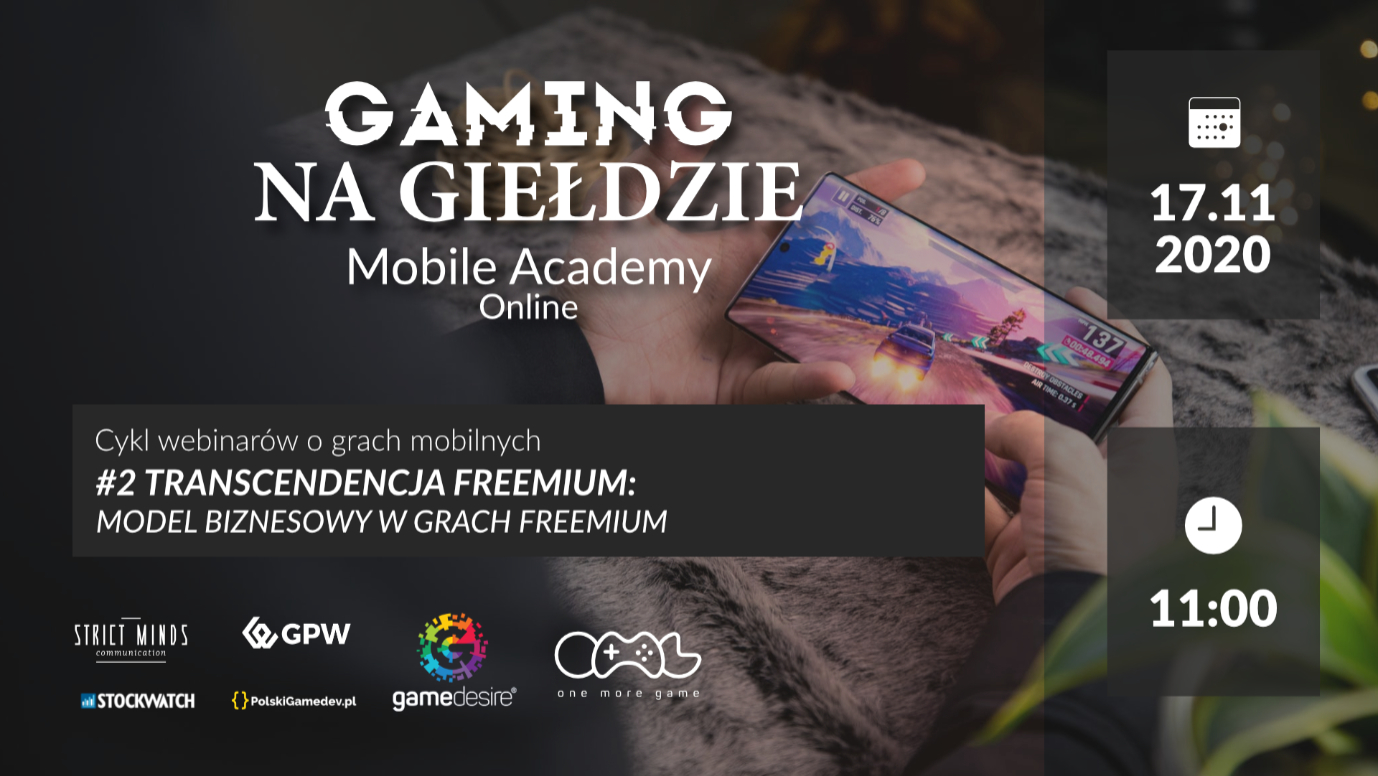 Gaming na Giełdzie: Mobile Academy 2 - Model Biznesowy w grach Freemium 1